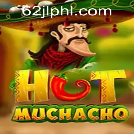 Discover the Thrill of HotMuchacho: An Intense Strategy Game with '62JL' Twist